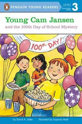 Der junge CAM Jansen und das Geheimnis des 100. Schultages - Young CAM Jansen and the 100th Day of School Mystery