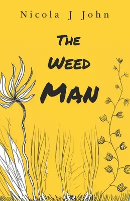 Der Unkrautmann - The Weed Man