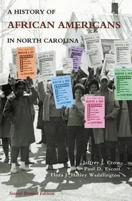 Geschichte der Afroamerikaner in North Carolina - History of African Americans in North Carolina