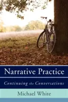 Narrative Praxis: Die Fortsetzung der Gespräche - Narrative Practice: Continuing the Conversations