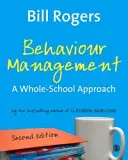 Verhaltensmanagement: Ein gesamtschulischer Ansatz - Behaviour Management: A Whole-School Approach