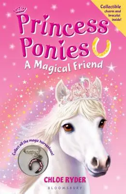 Prinzessin Ponys: Ein magischer Freund [mit Armband] - Princess Ponies: A Magical Friend [With Charm Bracelet]