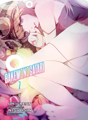 Bakemonogatari (Manga), Band 7 - Bakemonogatari (Manga), Volume 7