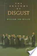 Die Anatomie des Ekels - The Anatomy of Disgust