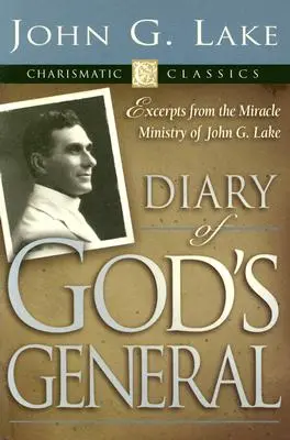 Tagebuch von Gottes General - Diary of God's General