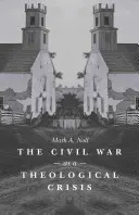 Der Bürgerkrieg als theologische Krise - The Civil War as a Theological Crisis