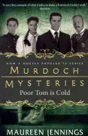 Murdoch Mysteries - Der arme Tom ist kalt - Murdoch Mysteries - Poor Tom Is Cold