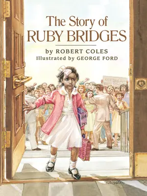 Die Geschichte von Ruby Bridges (Bibliotheksausgabe) - The Story of Ruby Bridges (Library Edition)