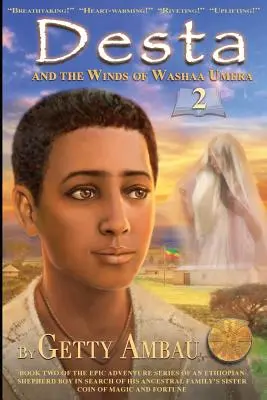 Desta und die Winde von Washaa Umera - Desta and the Winds of Washaa Umera