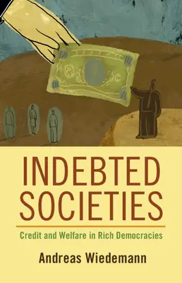 Verschuldete Gesellschaften - Indebted Societies