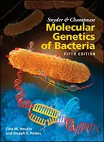 Snyder und Champness Molekulargenetik der Bakterien - Snyder and Champness Molecular Genetics of Bacteria