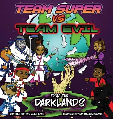 Team Super VS Team Evil (2)... Aus den Darklands - Team Super VS Team Evil (2)... From the Darklands