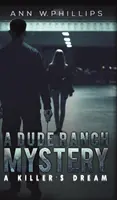 Ein Dude-Ranch-Rätsel - A Dude Ranch Mystery