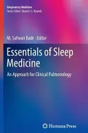 Grundlagen der Schlafmedizin: Ein Ansatz für die klinische Pulmonologie - Essentials of Sleep Medicine: An Approach for Clinical Pulmonology