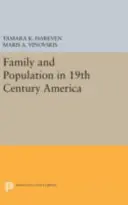 Familie und Bevölkerung im Amerika des 19. - Family and Population in 19th Century America