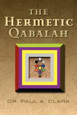 Die hermetische Qabalah - The Hermetic Qabalah