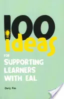 100 Ideen für die Unterstützung von Lernenden mit EAL - 100 Ideas for Supporting Learners with EAL