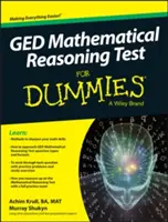 GED Mathematical Reasoning Test für Dummies - GED Mathematical Reasoning Test for Dummies