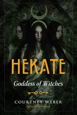 Hekate: Göttin der Hexen - Hekate: Goddess of Witches