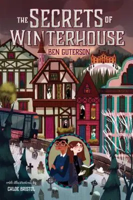 Die Geheimnisse von Winterhouse - The Secrets of Winterhouse