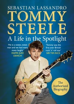 Tommy Steele: Ein Leben im Rampenlicht - Tommy Steele: A Life in the Spotlight