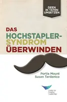 Das Hochstapler-Syndrom besiegen (Deutsch) - Beating the Impostor Syndrome (German)