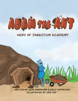 Adam die Ameise - Held der Insectum-Akademie - Adam the Ant - Hero of Insectum Academy