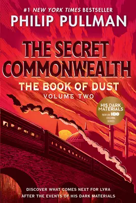 Das Buch des Staubes: Das geheime Commonwealth (Buch des Staubes, Band 2) - The Book of Dust: The Secret Commonwealth (Book of Dust, Volume 2)