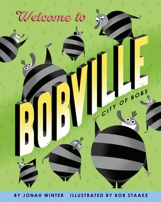 Willkommen in Bobville: Stadt der Bobs - Welcome to Bobville: City of Bobs