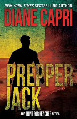 Prepper Jack: Die Jagd nach Jack Reacher Reihe - Prepper Jack: The Hunt for Jack Reacher Series