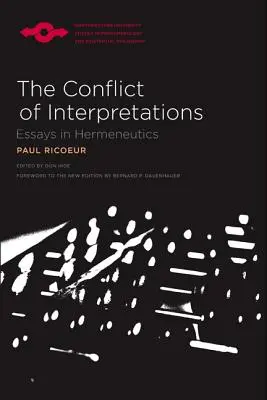 Der Konflikt der Interpretationen: Aufsätze zur Hermeneutik - The Conflict of Interpretations: Essays in Hermeneutics