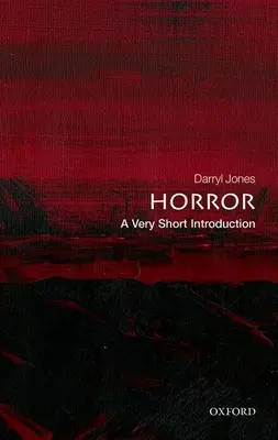 Grauen: Eine sehr kurze Einführung - Horror: A Very Short Introduction