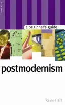 Postmoderne: Ein Leitfaden für Einsteiger - Postmodernism: A Beginner's Guide