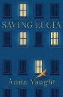 LUCIA RETTEN - SAVING LUCIA