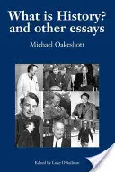 Was ist Geschichte? und andere Essays: Ausgewählte Schriften - What Is History? and Other Essays: Selected Writings
