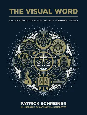 Das visuelle Wort: Illustrierte Umrisse der Bücher des Neuen Testaments - The Visual Word: Illustrated Outlines of the New Testament Books