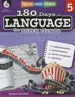 180 Tage Sprache für die fünfte Klasse: Üben, Bewerten, Diagnostizieren - 180 Days of Language for Fifth Grade: Practice, Assess, Diagnose