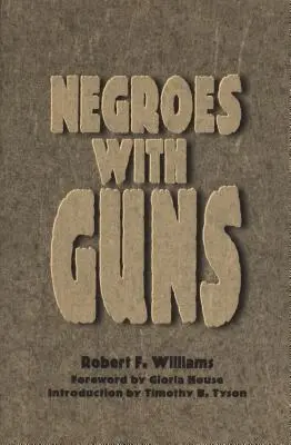 Negroes with Guns