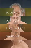 Widerstrebende Memoiren - Reluctant Memoir