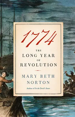 1774: Das lange Jahr der Revolution - 1774: The Long Year of Revolution