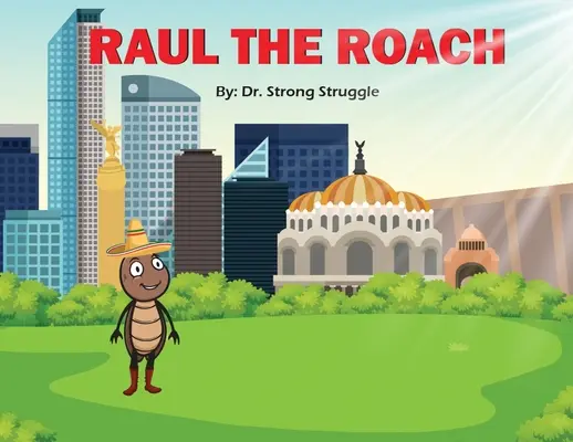 Raul das Rotauge - Raul the Roach