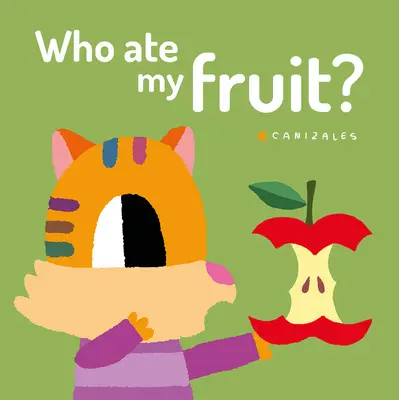 Wer hat mein Obst gegessen? - Who Ate My Fruit?