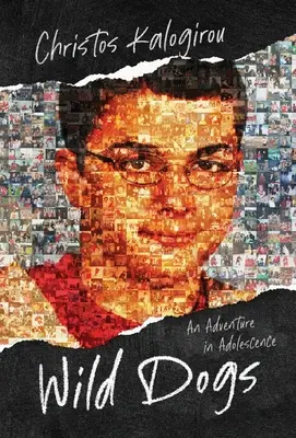 Wilde Hunde: Ein Abenteuer in der Adoleszenz - Wild Dogs: An Adventure in Adolescence