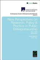 Neue Perspektiven für Forschung, Politik und Praxis im öffentlichen Unternehmertum - New Perspectives on Research, Policy & Practice in Public Entrepreneurship