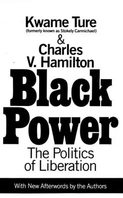 Schwarze Macht: Politik der Befreiung in Amerika - Black Power: Politics of Liberation in America