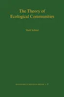 Die Theorie ökologischer Gemeinschaften (Mpb-57) - The Theory of Ecological Communities (Mpb-57)