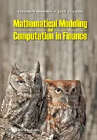 Mathematische Modellierung und Berechnungen in der Finanzwirtschaft: Mit Übungen und Computercodes in Python und MATLAB - Mathematical Modeling and Computation in Finance: With Exercises and Python and MATLAB Computer Codes