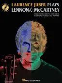 Laurence Juber spielt Lennon & McCartney [Mit CD (Audio)] - Laurence Juber Plays Lennon & McCartney [With CD (Audio)]