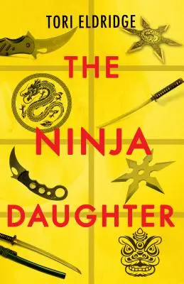 Die Ninja-Tochter - The Ninja Daughter