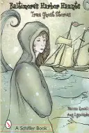 Baltimore's Harbor Haunts: Wahre Geistergeschichten - Baltimore's Harbor Haunts: True Ghost Stories